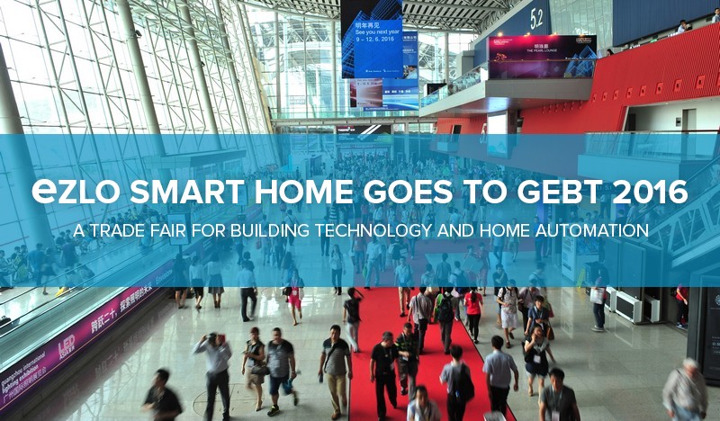 Ezlo Smart Home Goes to GEBT 2016