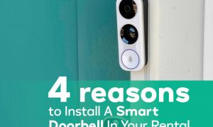 4 Reasons To Install A Smart Doorbell In Your Rental
