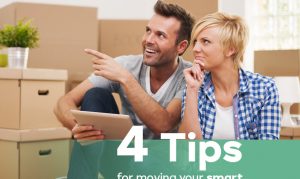 4 Tips for moving your smart devices into a new home